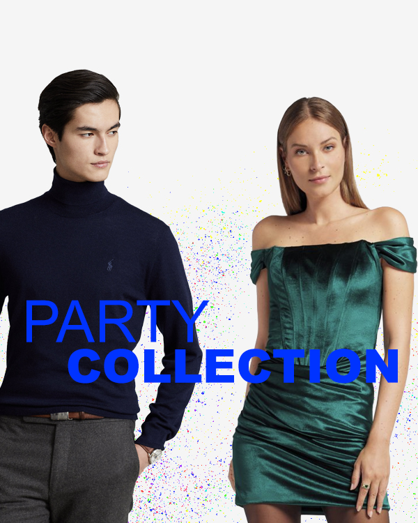 Party Collection: una guida completa per lui e lei dedicata alle occasioni speciali